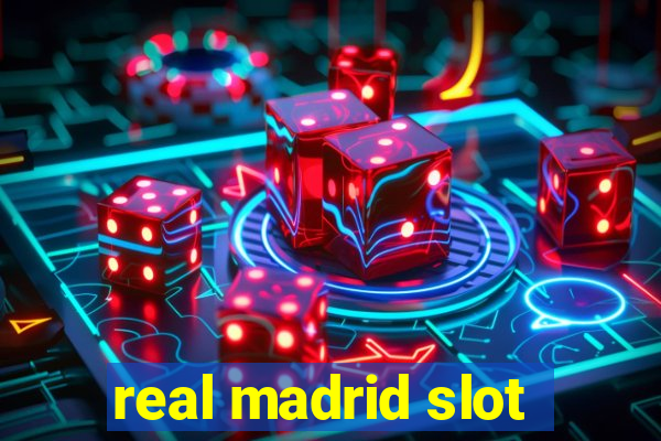 real madrid slot