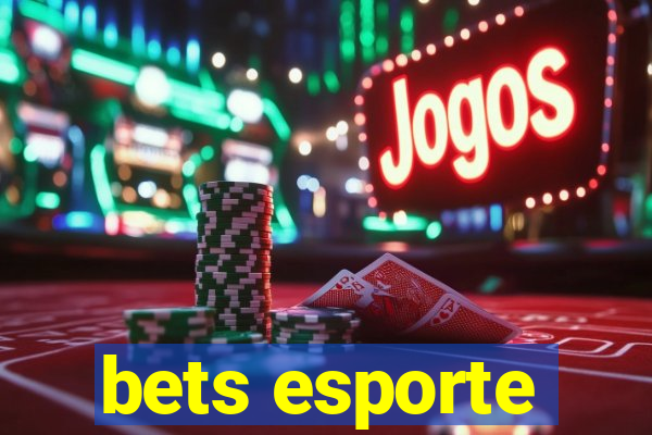 bets esporte