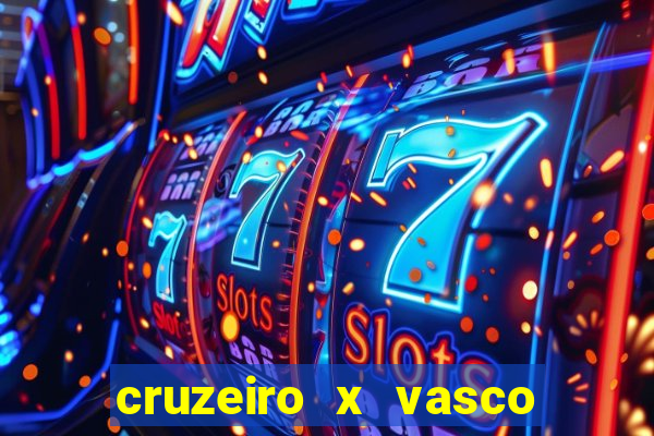 cruzeiro x vasco da gama palpites