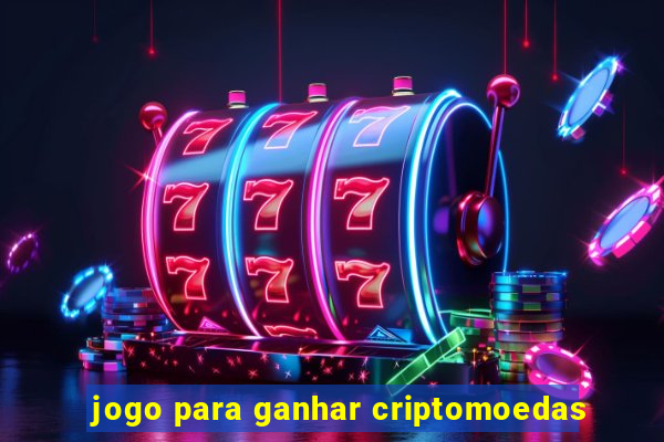 jogo para ganhar criptomoedas