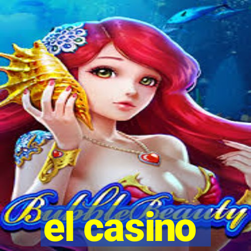 el casino