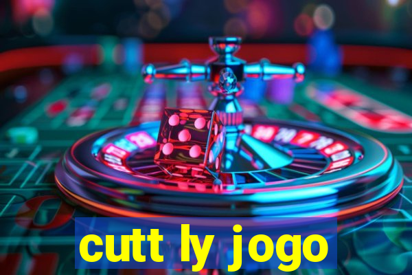 cutt ly jogo