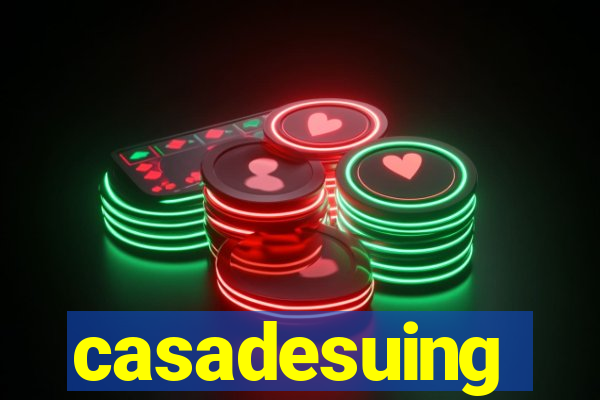 casadesuing