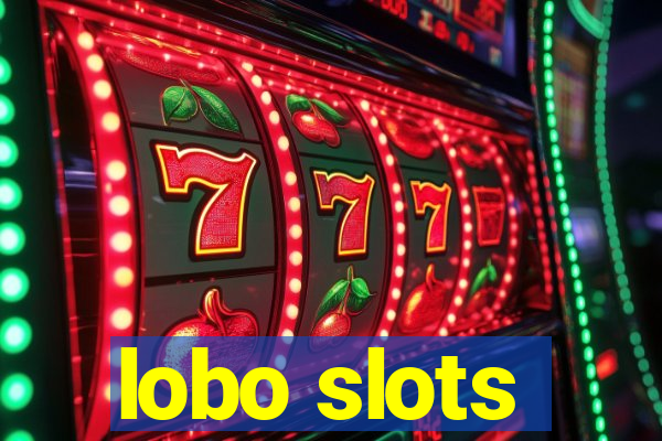 lobo slots