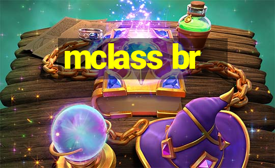 mclass br