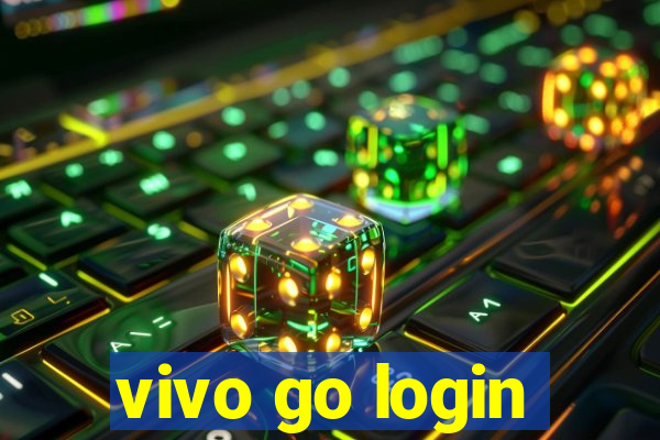 vivo go login