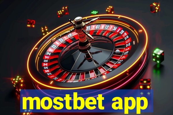 mostbet app