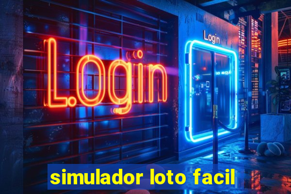 simulador loto facil