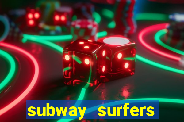 subway surfers zurich download