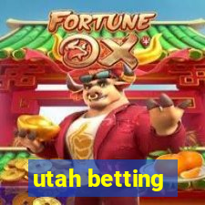 utah betting