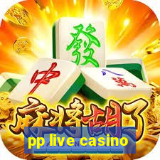 pp live casino