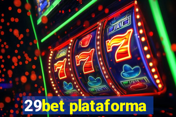 29bet plataforma