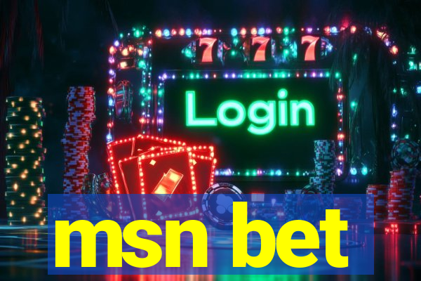 msn bet