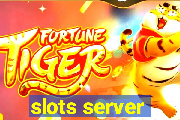 slots server