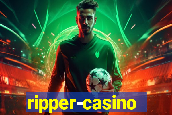 ripper-casino