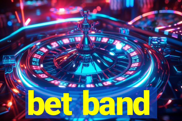 bet band