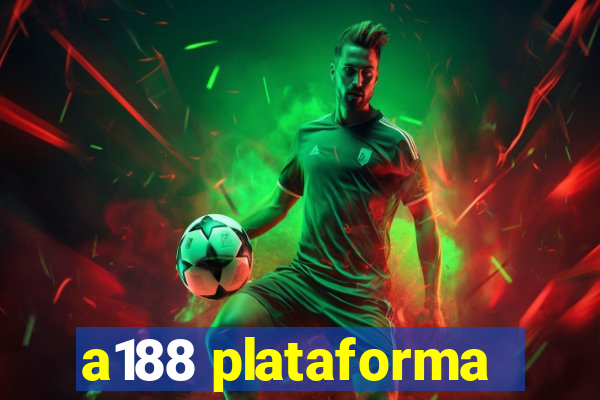 a188 plataforma