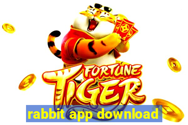 rabbit app download