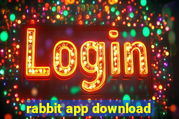 rabbit app download