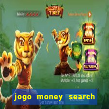 jogo money search paga mesmo