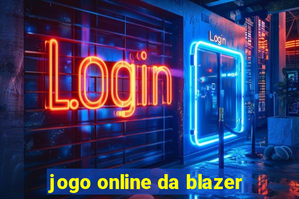 jogo online da blazer