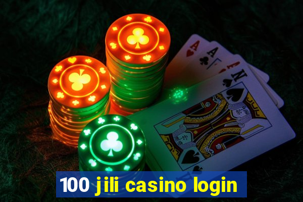 100 jili casino login