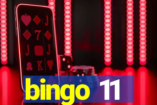 bingo 11