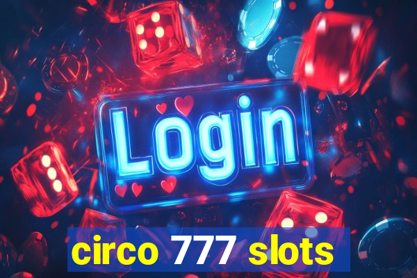 circo 777 slots