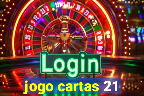 jogo cartas 21