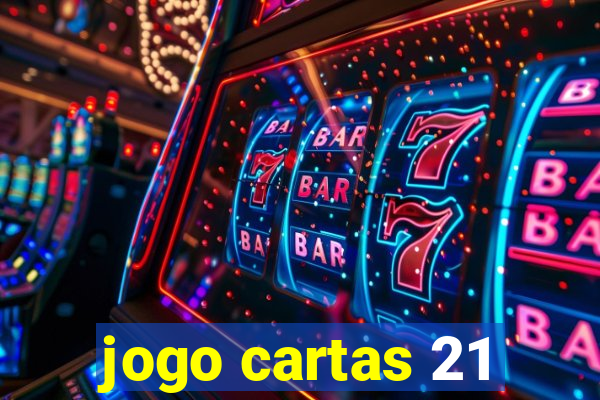 jogo cartas 21