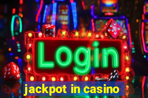 jackpot in casino