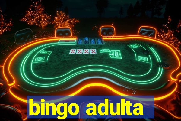 bingo adulta