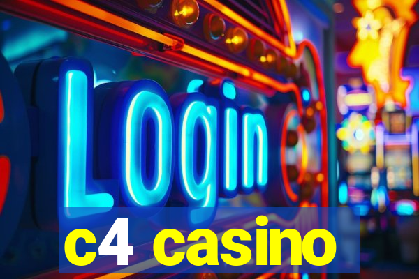 c4 casino