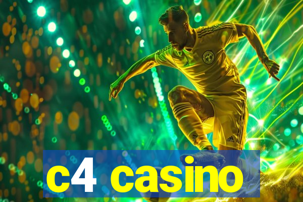 c4 casino