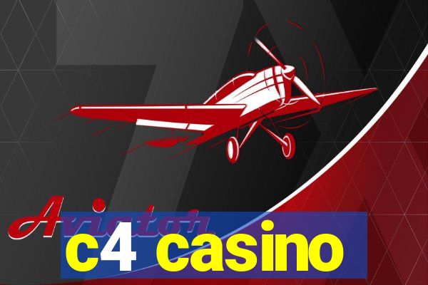 c4 casino