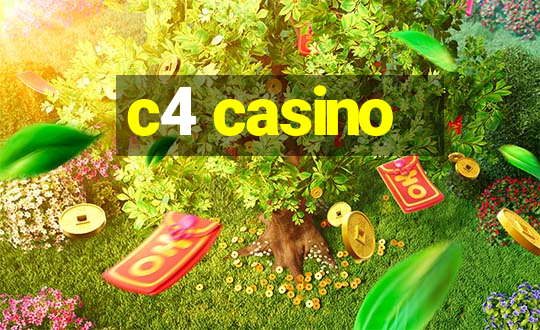 c4 casino