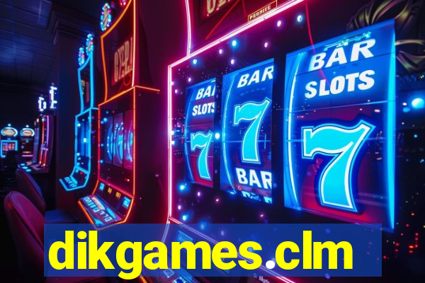 dikgames.clm