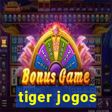 tiger jogos