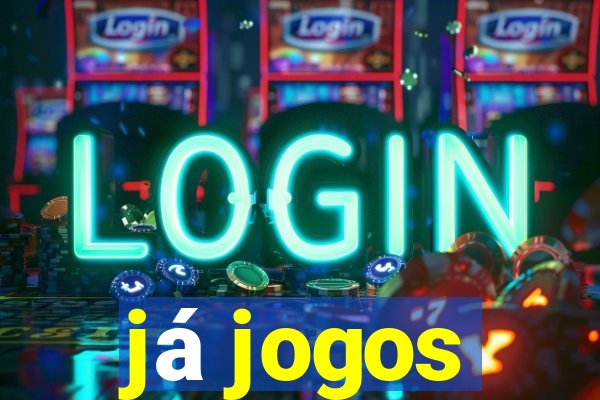 já jogos