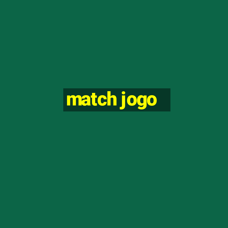 match jogo