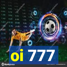 oi 777