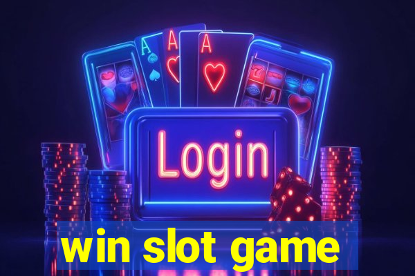 win slot game