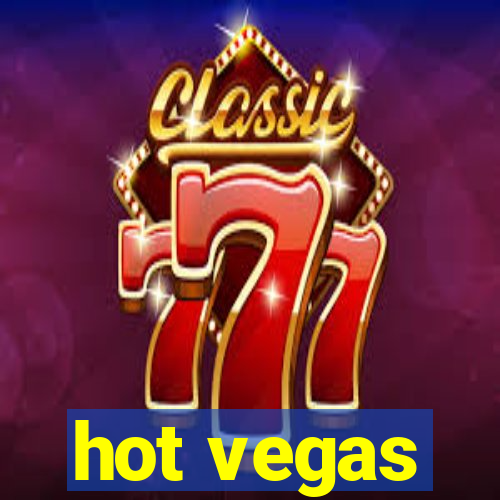 hot vegas