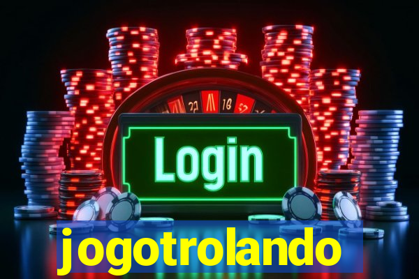 jogotrolando