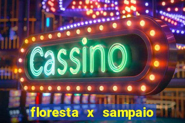 floresta x sampaio correa palpite