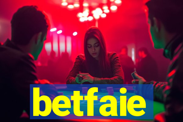 betfaie