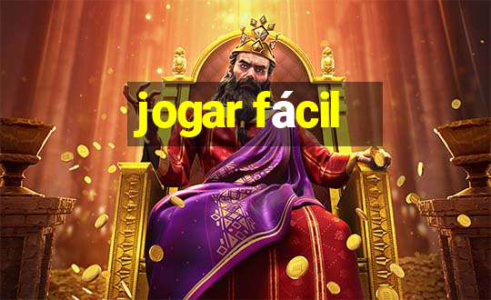 jogar fácil