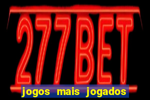 jogos mais jogados em 2024