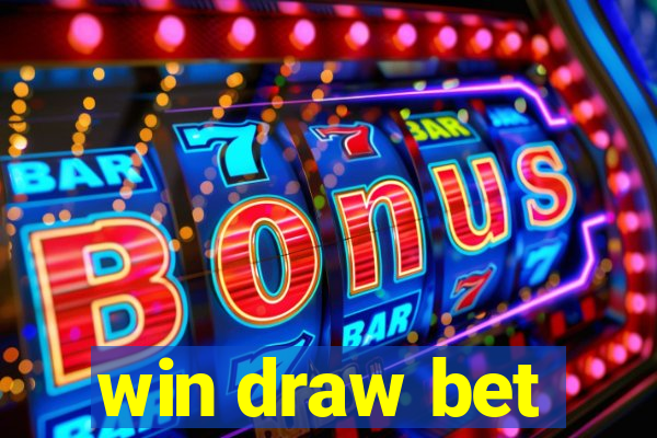 win draw bet