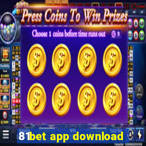 81bet app download